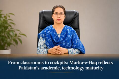 From Classrooms to Cockpits Marka-e-Haq Reflects Pakistan’s Academic, Technology Maturity VC RWU